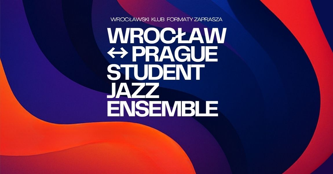 Wrocław Prague Student Jazz Ensemble